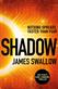 Shadow: A race against time to stop a deadly pandemic